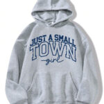 Just A Small Town - Gri Sweatshirt